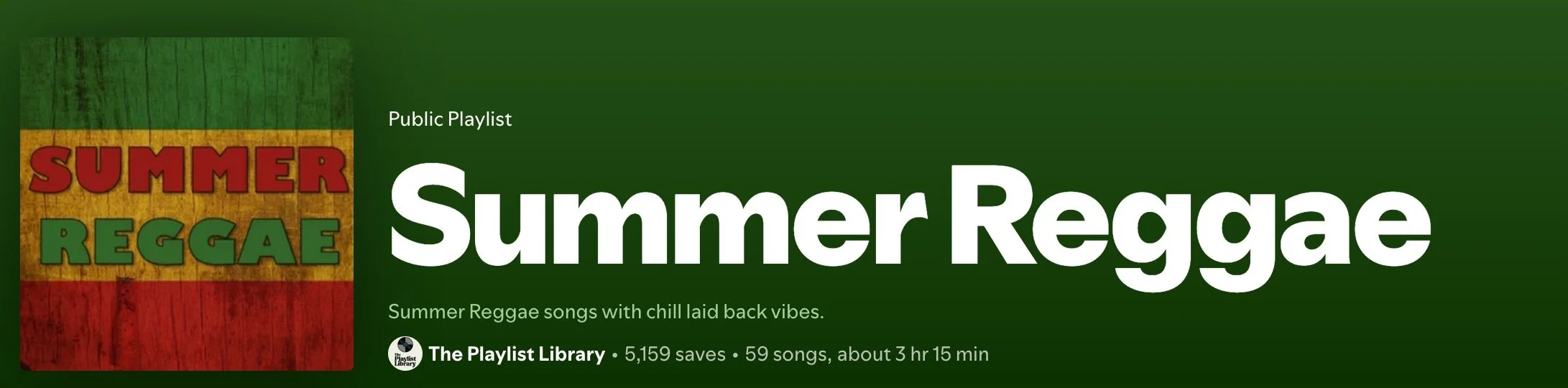 Green background with a colorful wooden sign that reads 'SUMMER REGGAE' in large red and green letters. Text overlay says 'Summer Reggae' and describes a playlist of summer reggae songs.