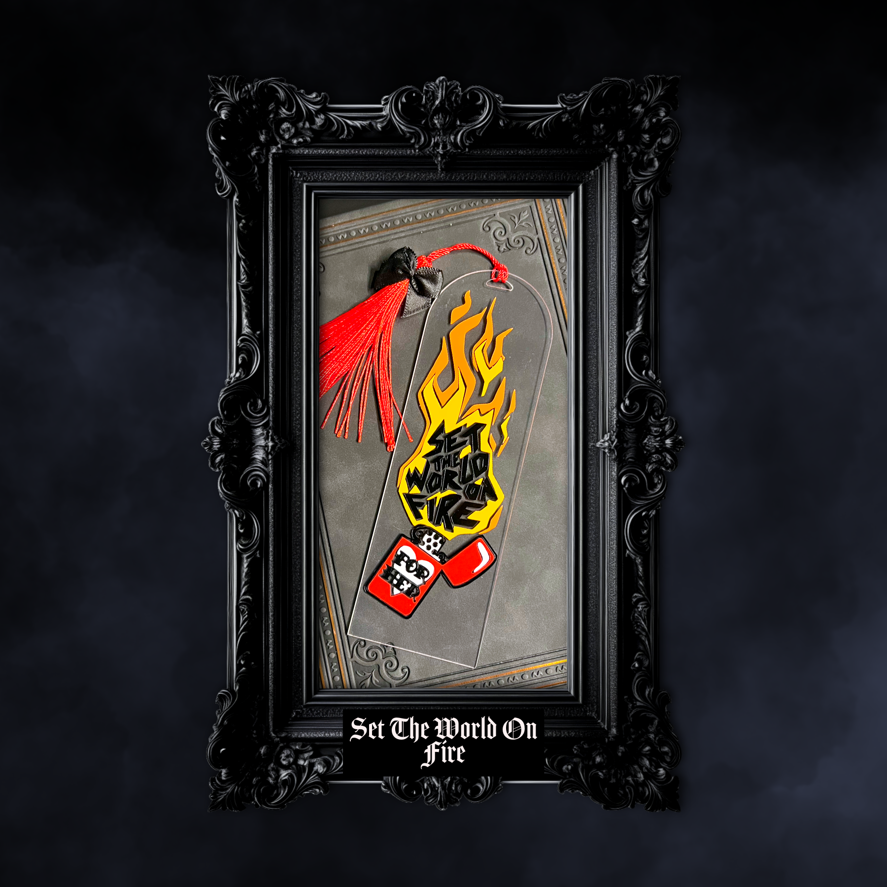 Set The world On Fire Acrylic Bookmark