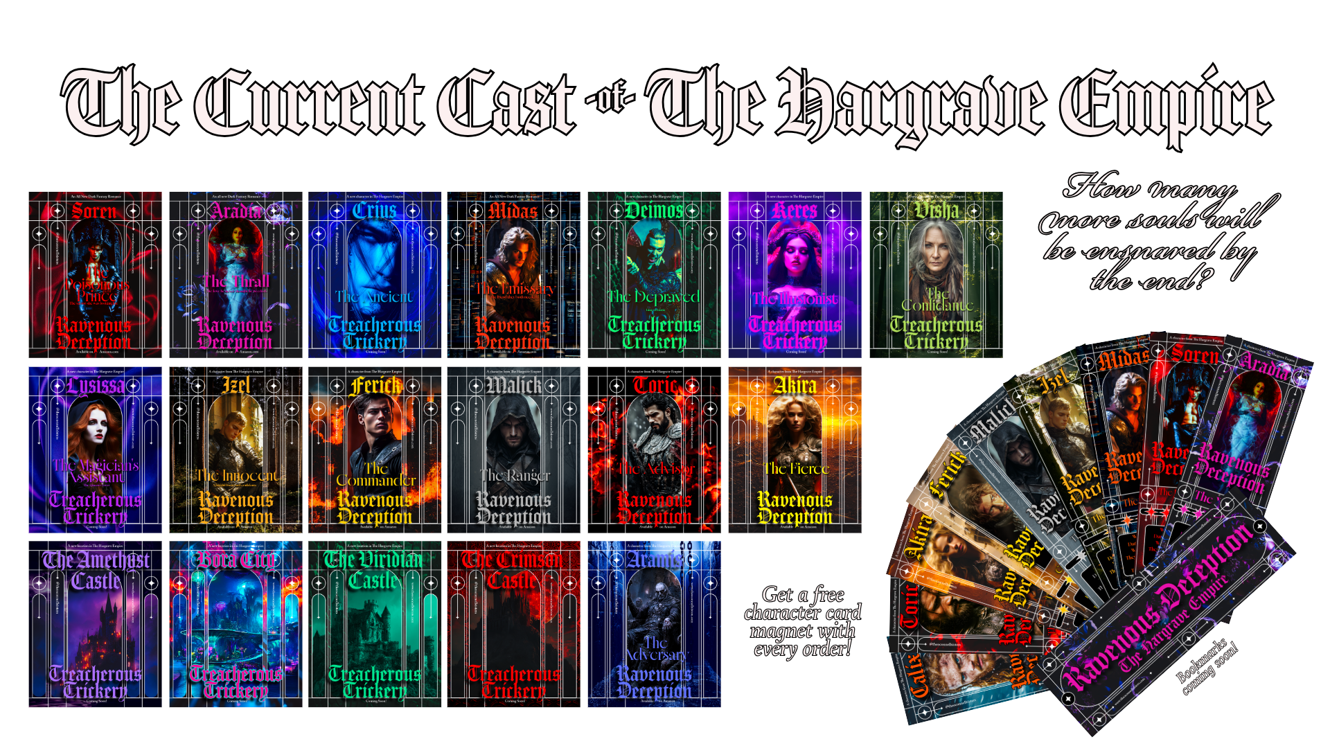 The current cast of the Hargrave Empire. How many more souls will be ensnared by the end? Get a free character card magnet with every order! (Images shown depict the current cast up through book 2.)