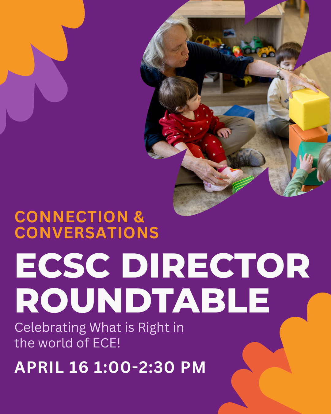 Connection and Conversations: Celebrating What is Right in the World of ECE!