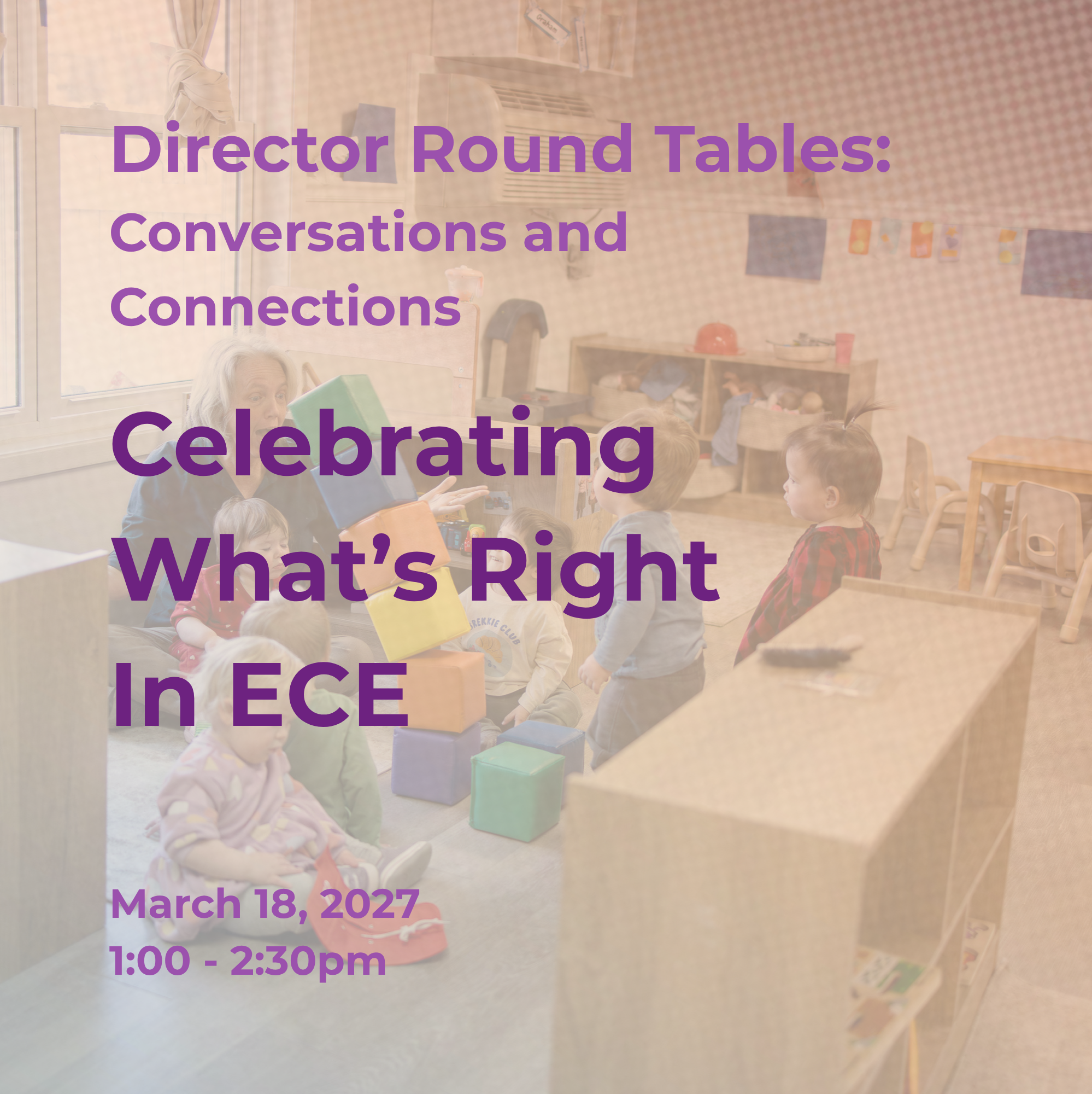 Celebrating What’s Right In ECE
