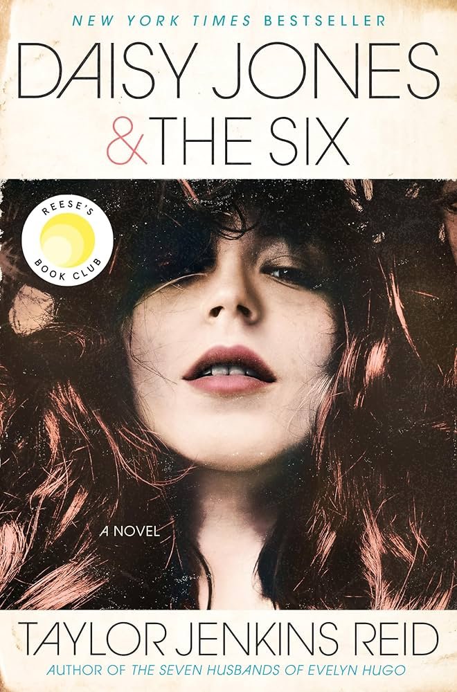 Daisy Jones &amp; the Six