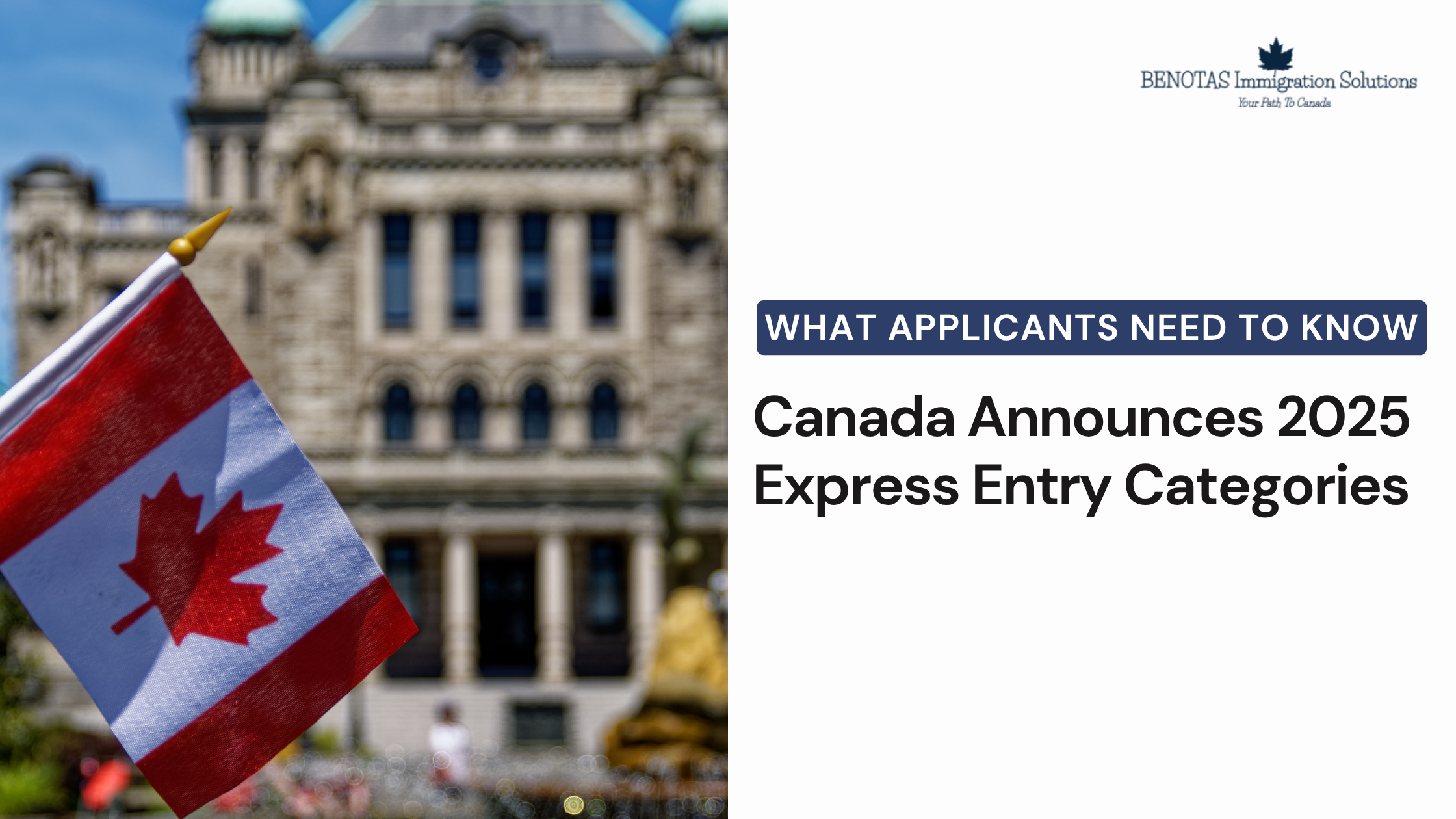 Canada Announces 2025 Express Entry Categories: What Applicants Need to Know