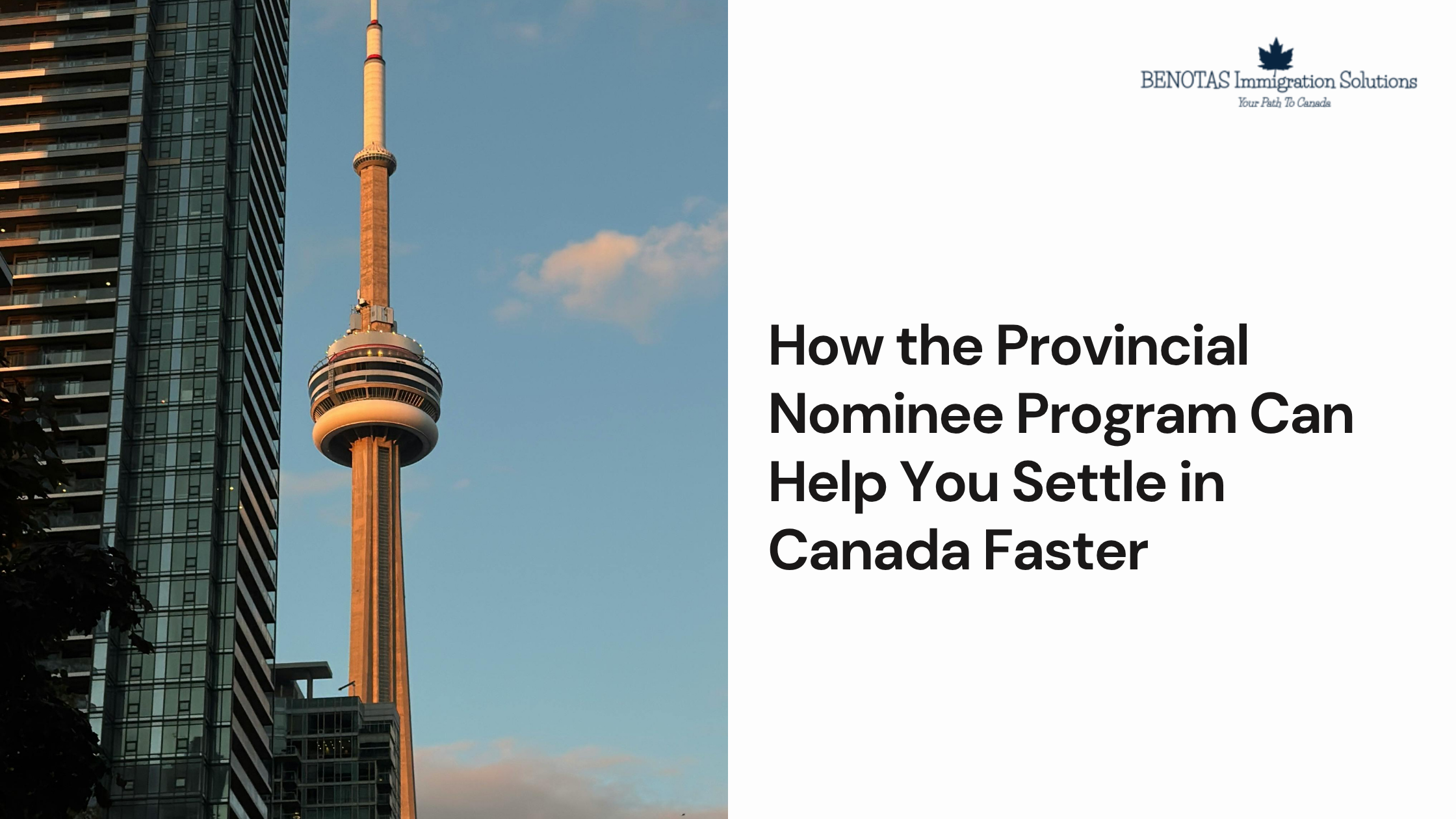 How the Provincial Nominee Program Can Help You Settle in Canada Faster