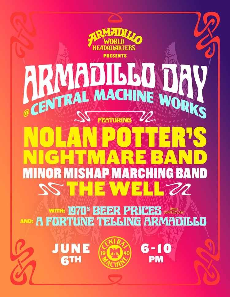 Armadillo World Headquarters Presents: Armadillo Day