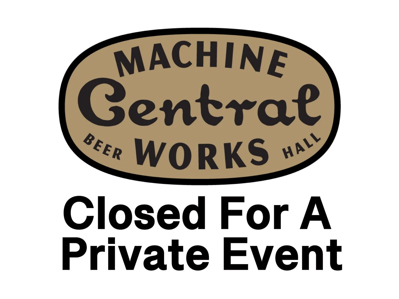 Closed for an All-Day Private Event 