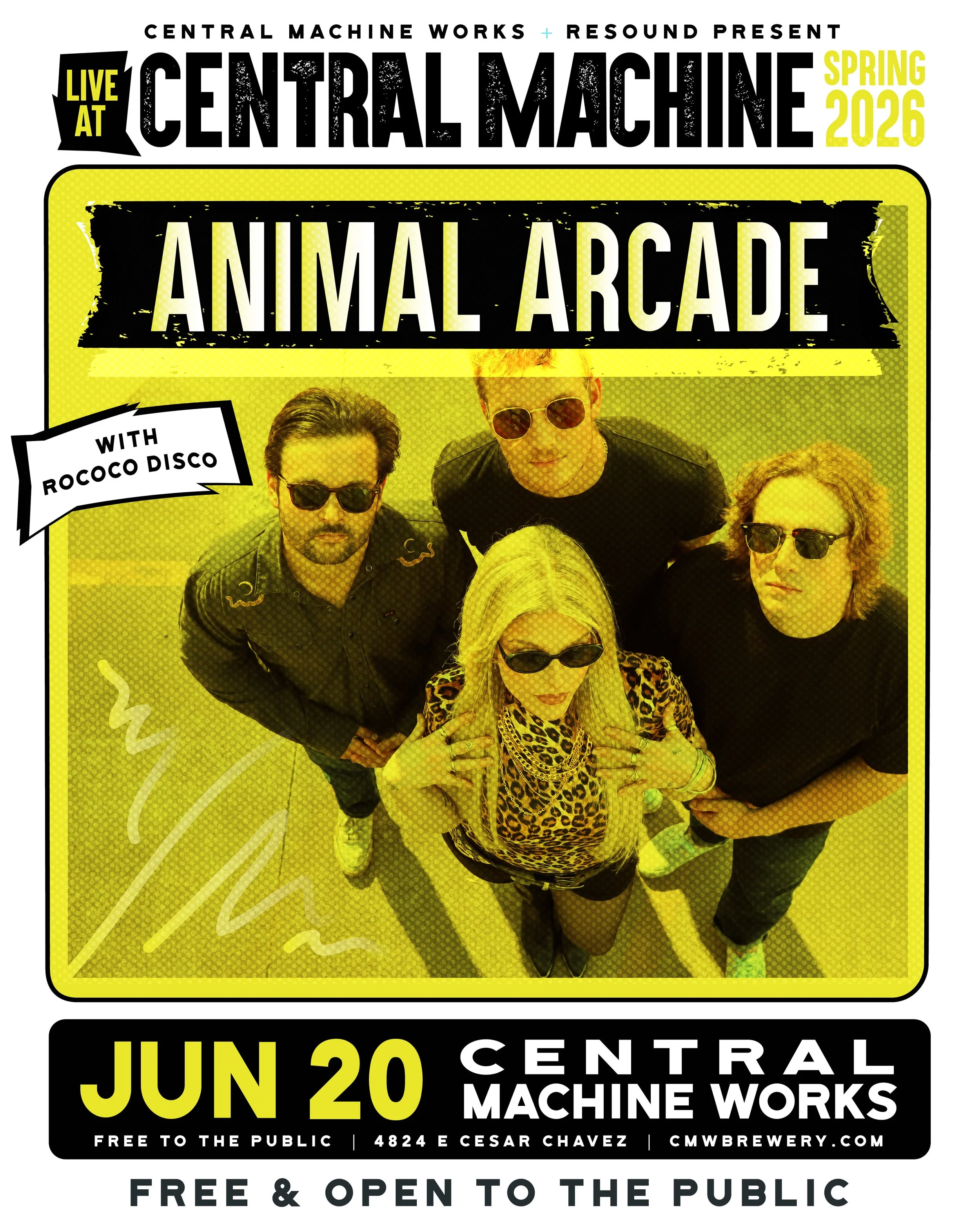 Event poster for Central Machine Works and Resound presents Animal Arcade, live performance on June 20, 2026, at Central Machine Works, located at 4824 E Cesar Chavez. The event is free and open to the public.