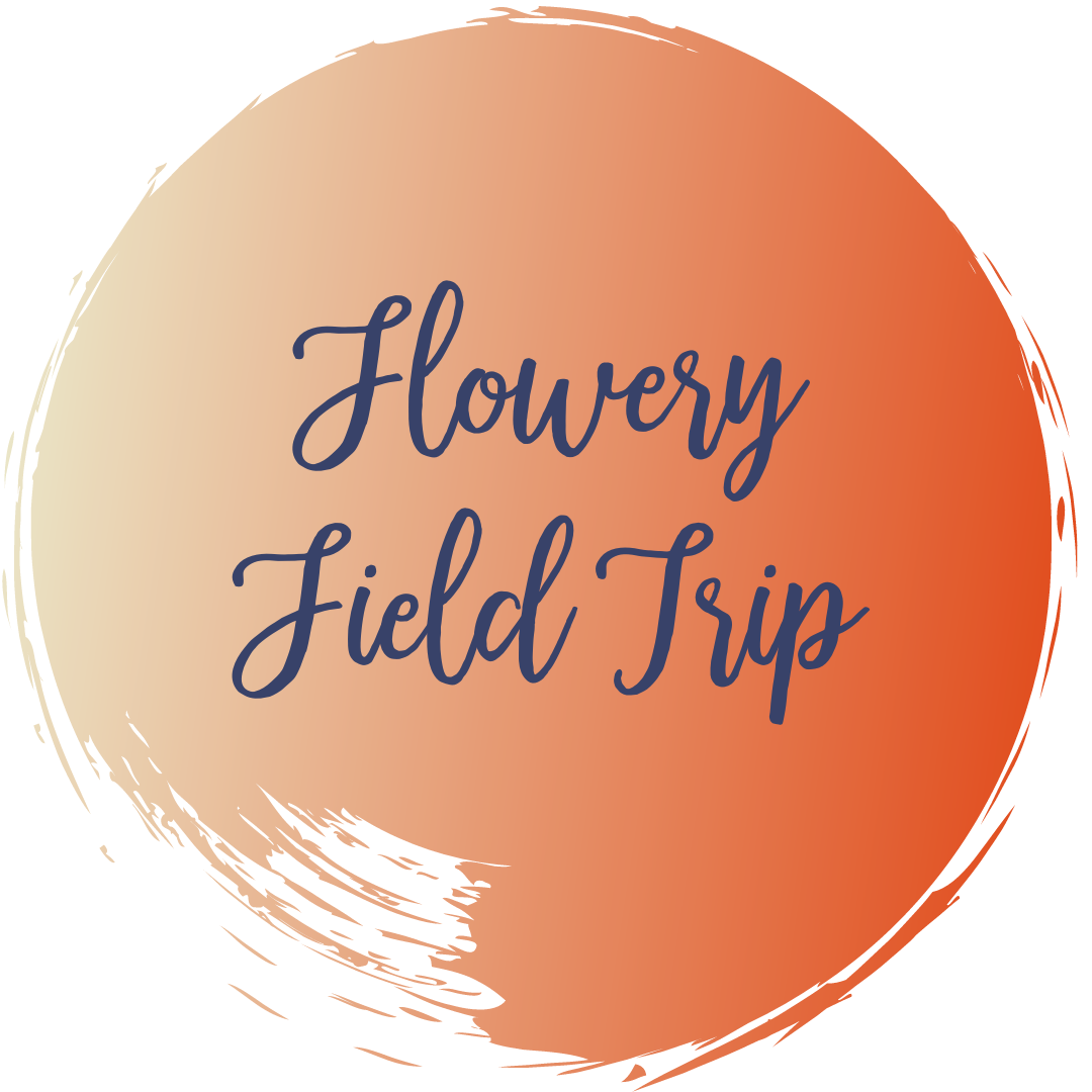 Flowery Field Trip