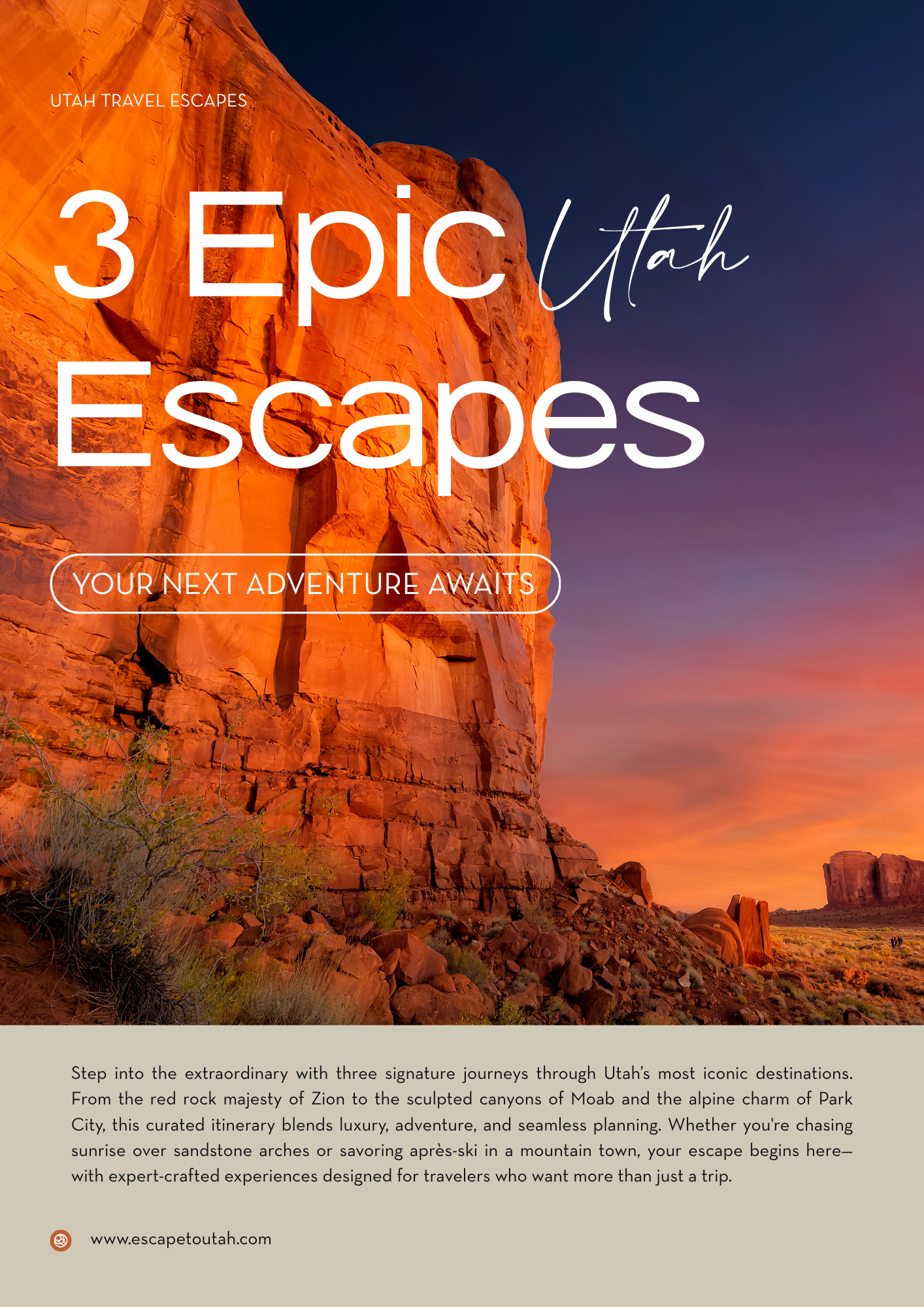 3 Epic Utah Escapes