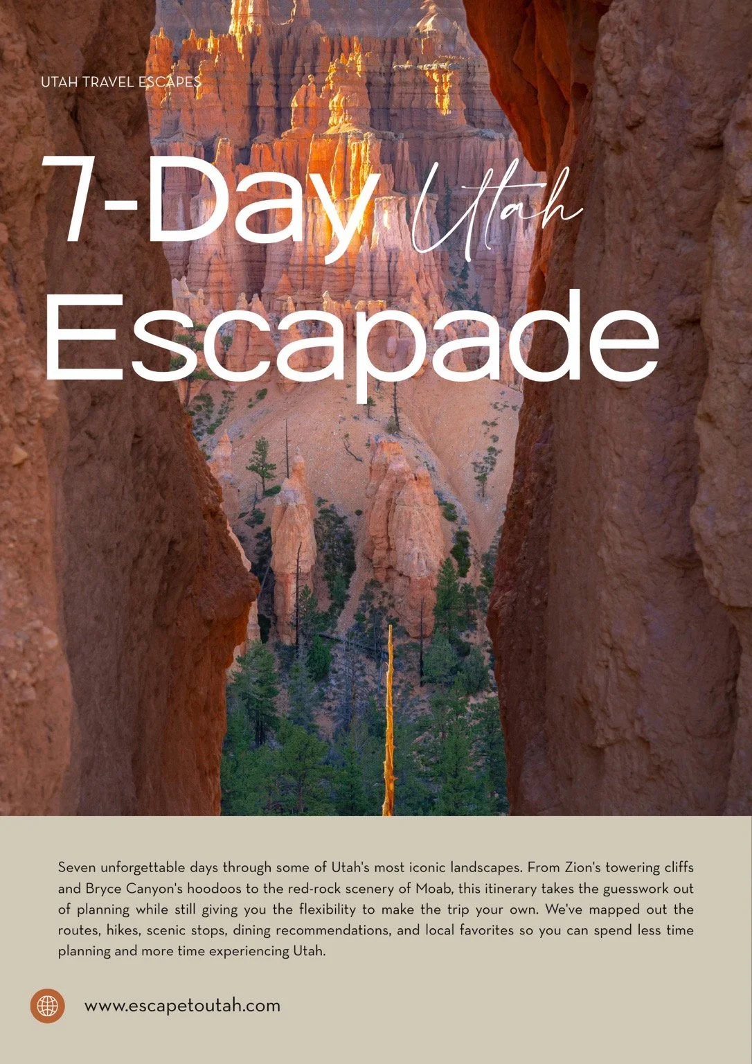7 - Day Utah Escapade