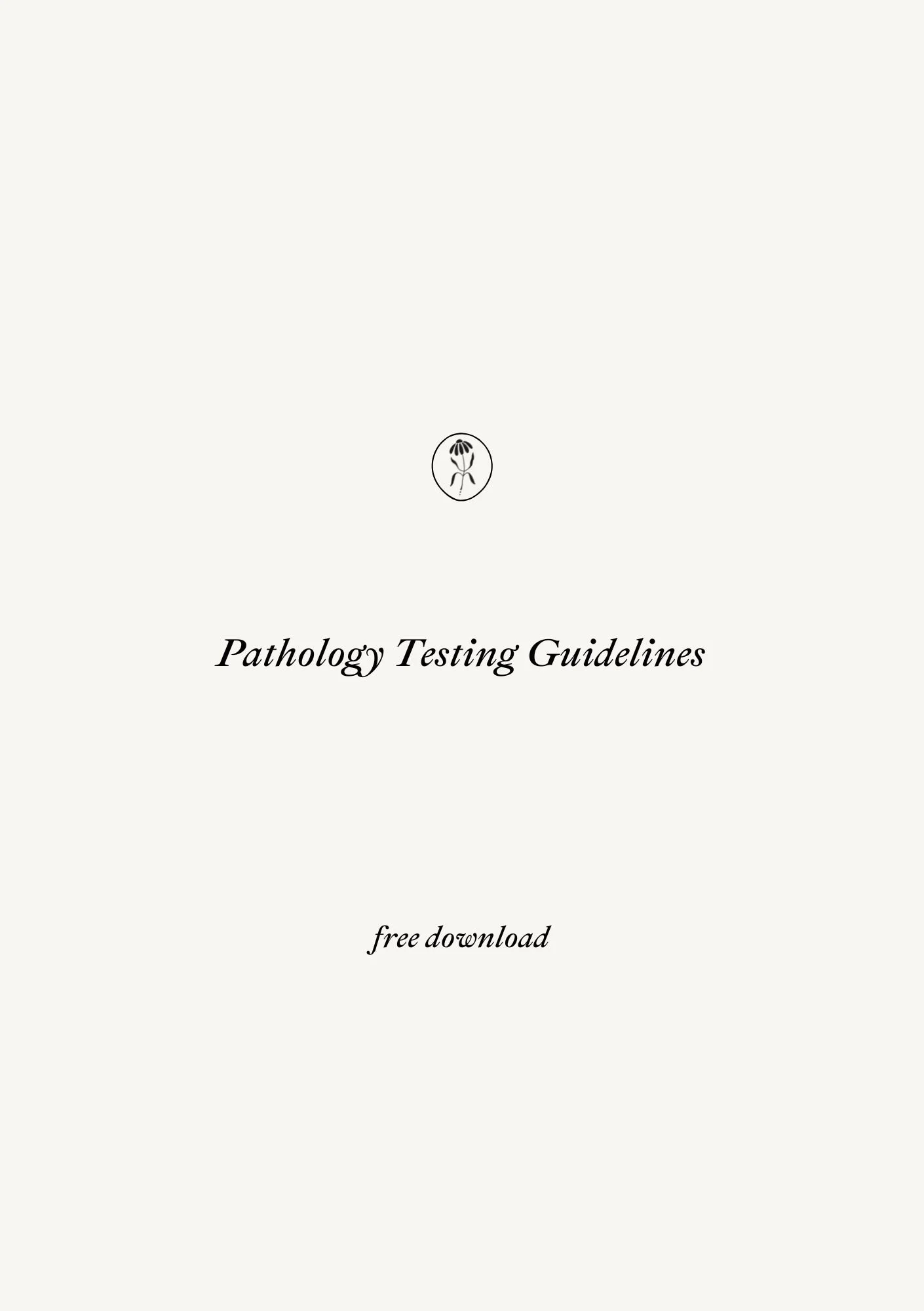 Pathology Testing Guidelines — Download