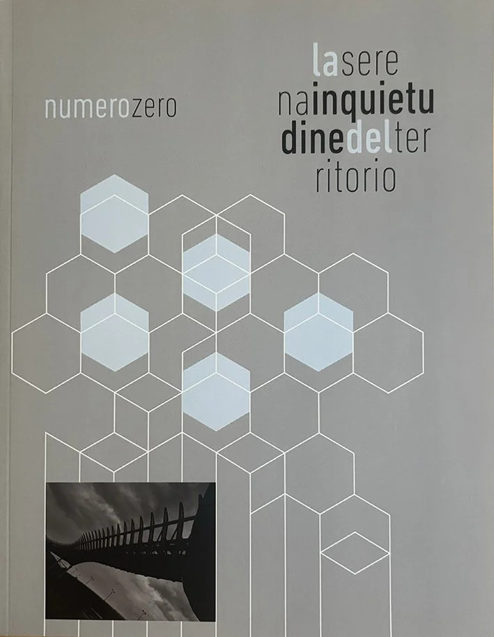 LA SERENA INQUIETUDINE DEL TERRITORIO n. 0 _ DICEMBRE 2020