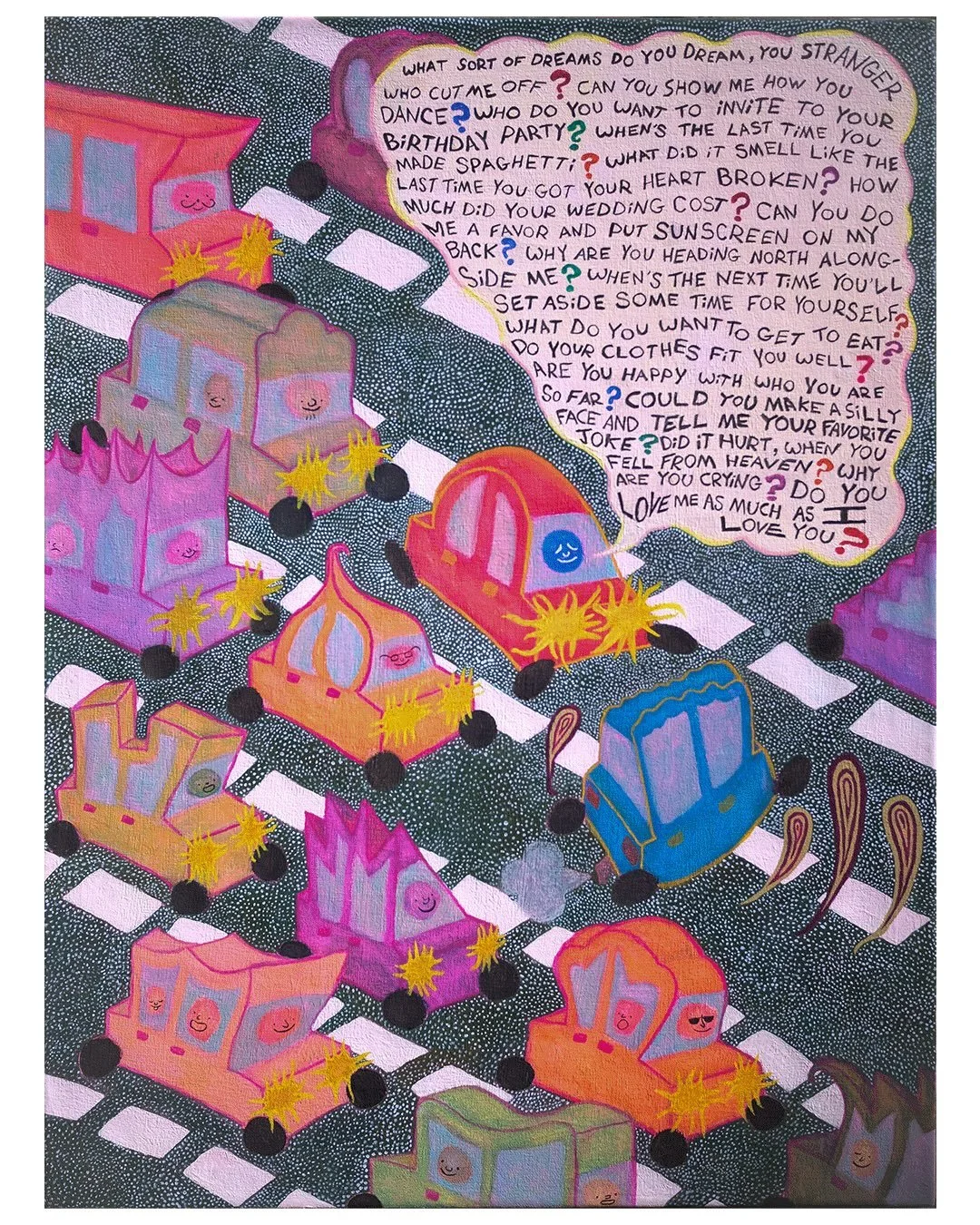 A Better Stranger II | 32&rdquo; x 24&rdquo; wax pastel, acrylic, and gouache on canvas :{)

A solitary celestial body drives a 2010 Hyundai Elantra hatchback to go to work alongside separate celestial bodies in orbits of their own. I dream of you, t
