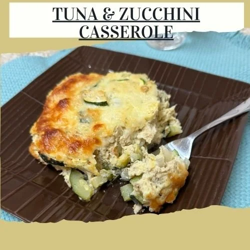 Tuna &amp; Zucchini Casserole