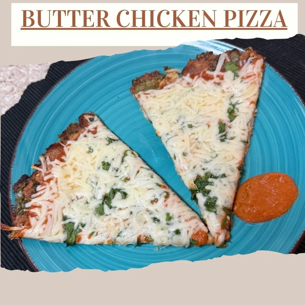 Butter Chicken Pizza