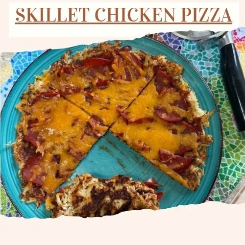 Skillet Chicken Pizza