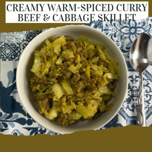 Creamy Warm-Spiced Curry Beef &amp; Cabbage Skillet