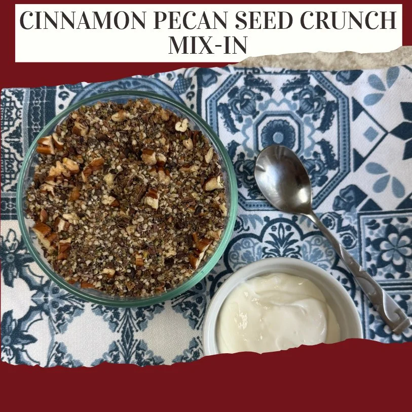 Cinnamon Pecan seed Crunch mix-in