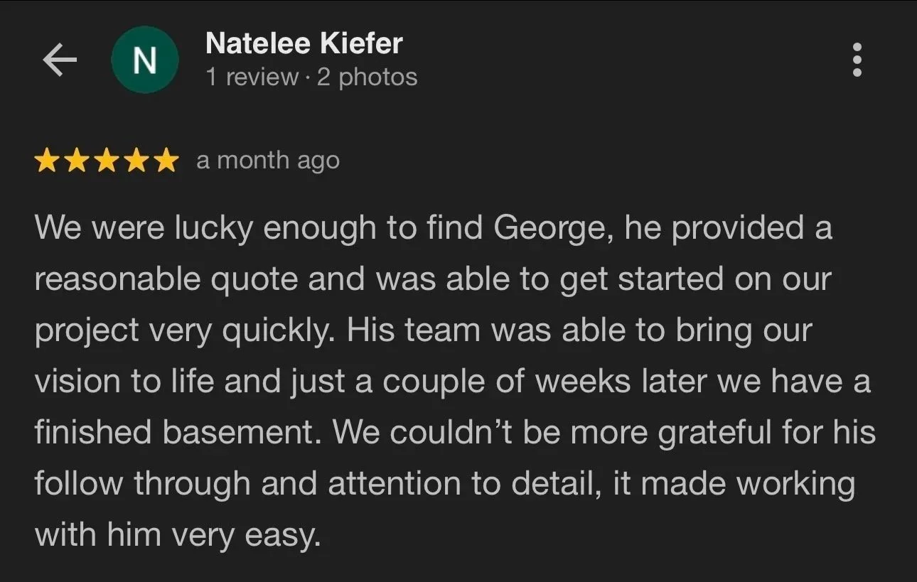 Screenshot of a Google review for a contractor named George, showing the reviewer’s positive feedback about his service in finishing a basement project.