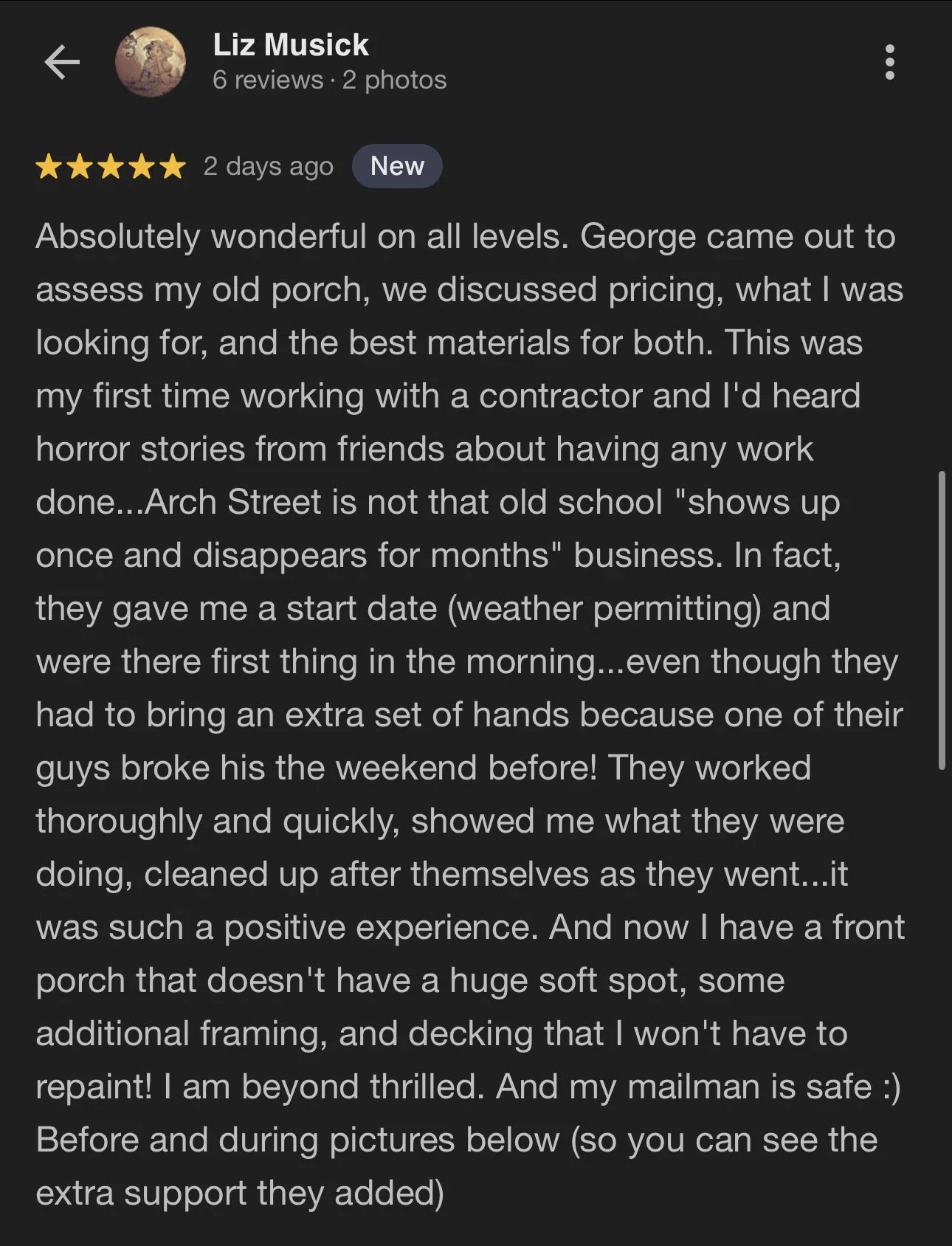 A screenshot of a Google review from Liz Musick praising George for assessing and working on her porch, describing her positive experience and showing before and after pictures of her porch.