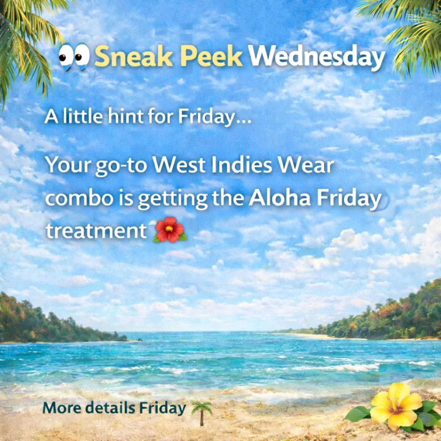 Sneak peek! Aloha Friday is coming!