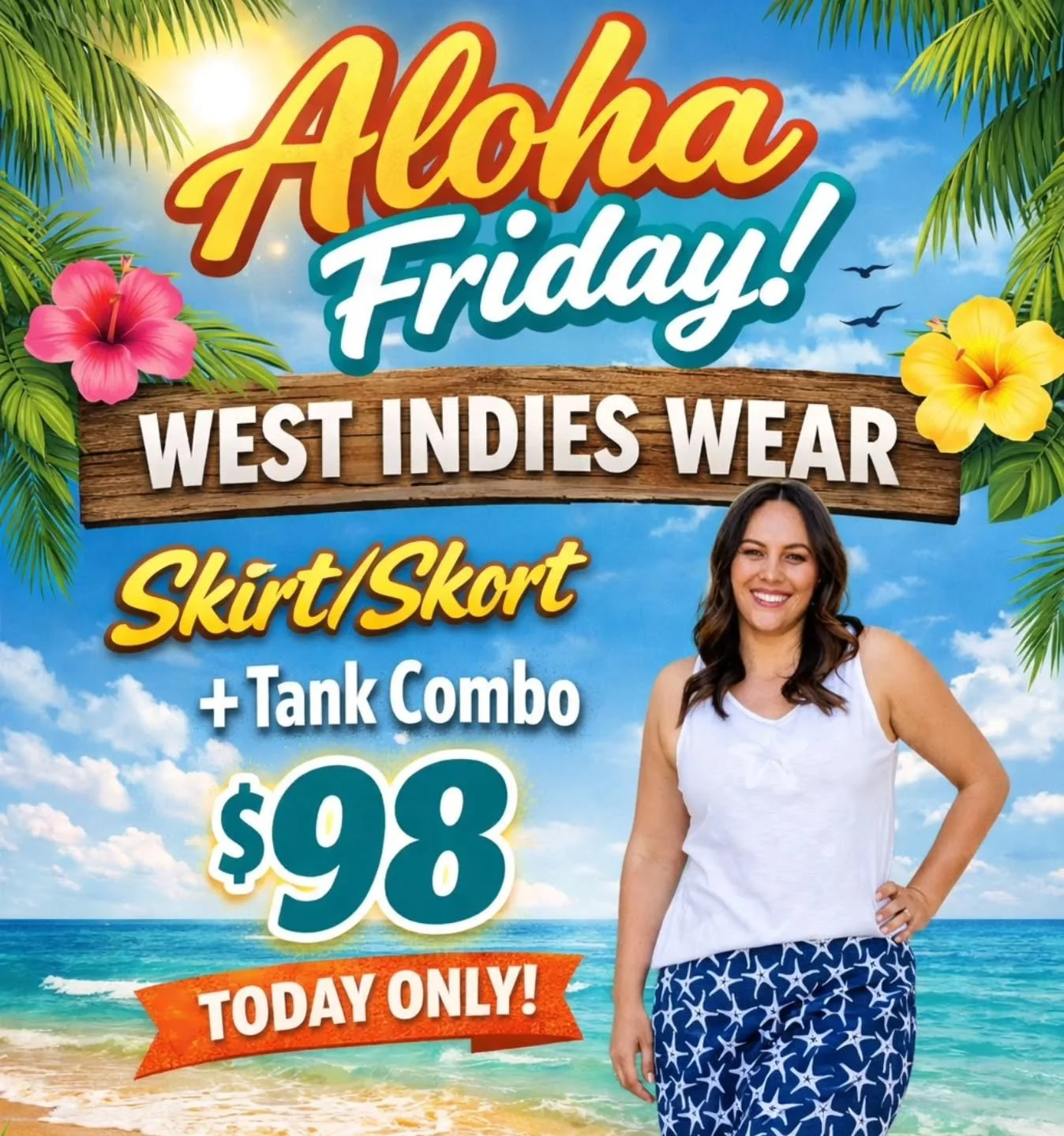 🌺 Aloha Friday!
🌴 Mix &amp; match any skirt/skort + tank $98!
🍍 In-store only. TODAY only!