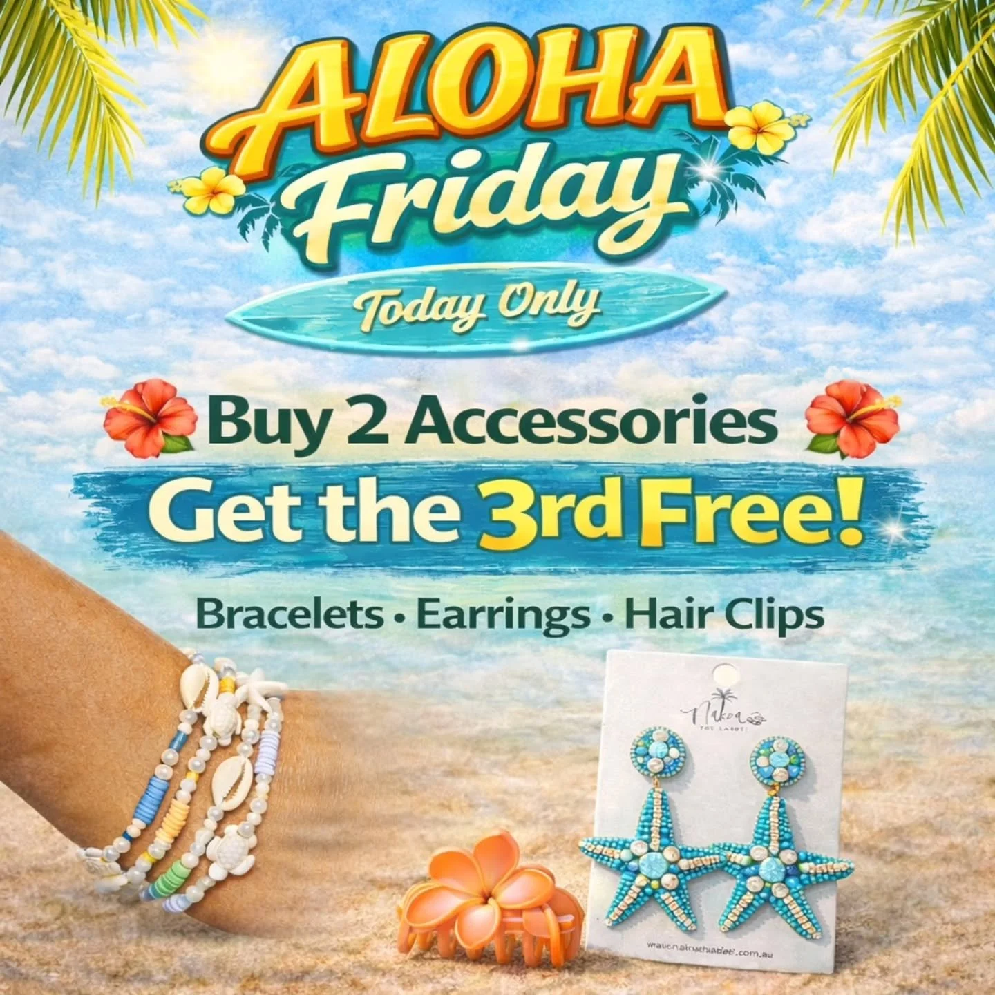 Aloha Friday is here! Just a little soggy ☔️

Today's deal, buy any 2 Bracelets, earrings or hairclips and get the 3rd one free!!

🌴 I will be opening a little later today at 10.30