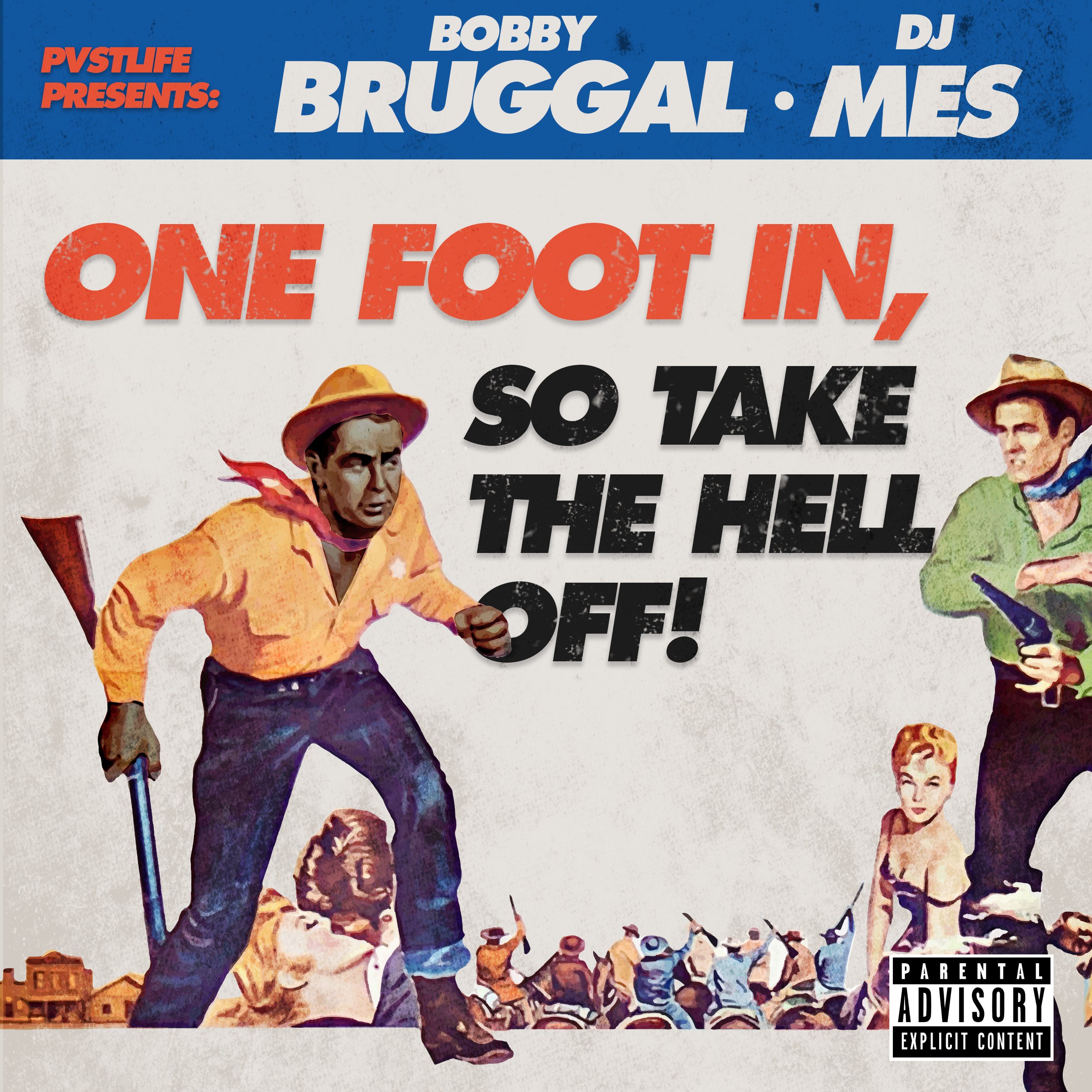Movie poster for 'One Foot In, So Take The Hell Off!' featuring stylized artwork of a man with a rifle, a woman with a gun, and a young girl, with a background of a group of people on motorcycles and a small town. Title in large red and black text, w