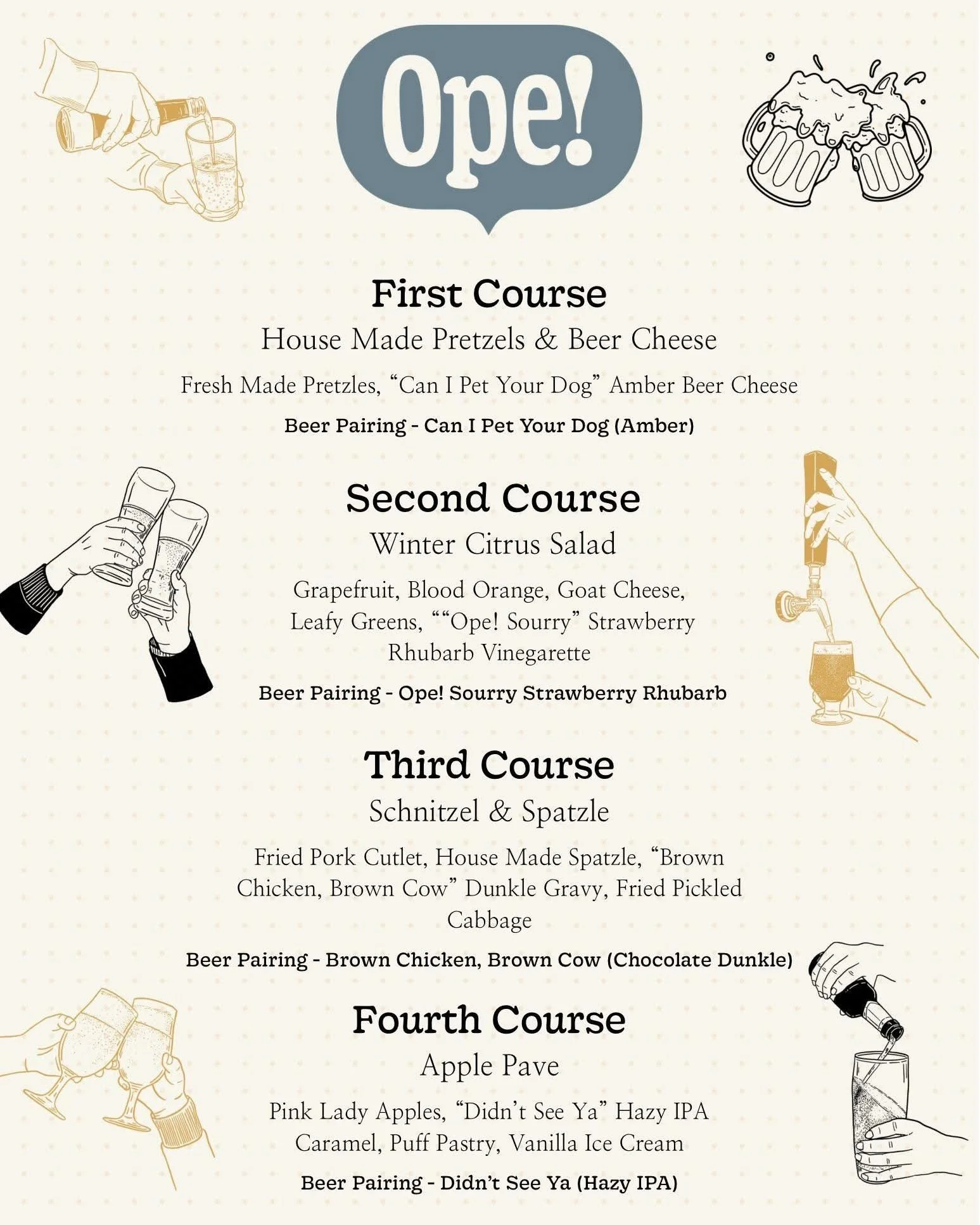 🍻APRIL 9, 2026🗓

We are teaming up with our friends at @opebrewingco to bring you a new kind of dining experience at Franklin Street Tavern.

This four course menu utilizes four of Ope!'s core beers in various ways to create a unique and delicious 