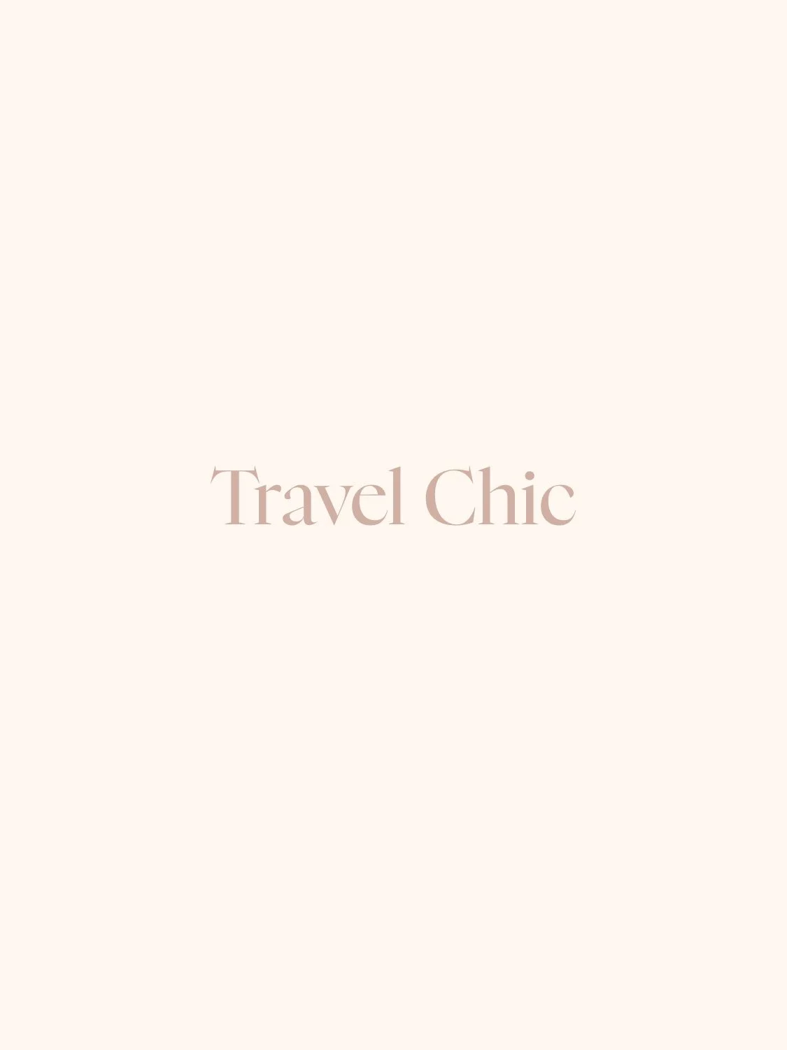 Travel Chic text on a beige background