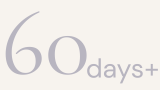Grey text displaying '60 days+' with a subtle background.