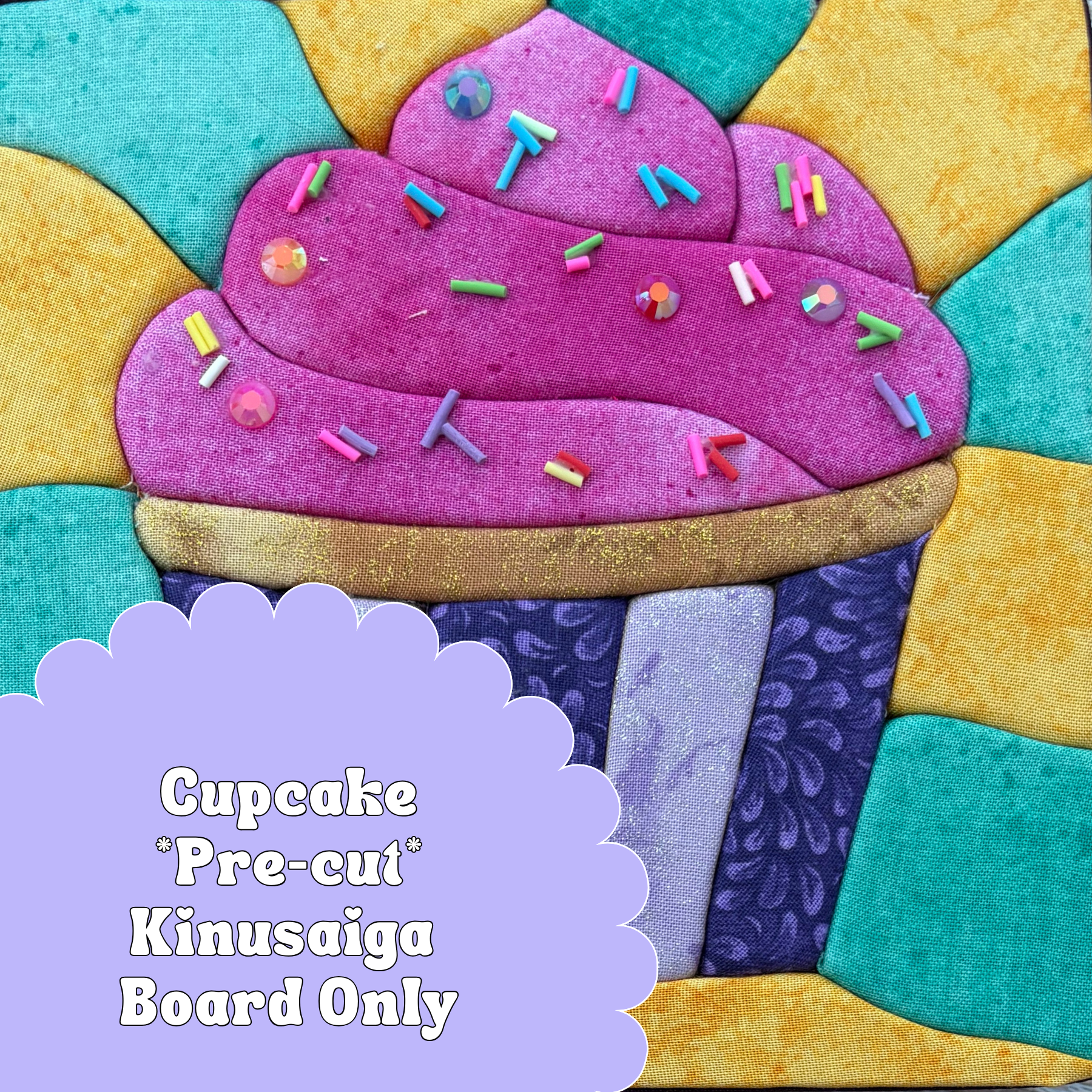 Pre-cut Kinusaiga Design Board ONLY - Sprinkles and Sparkles Cupcake