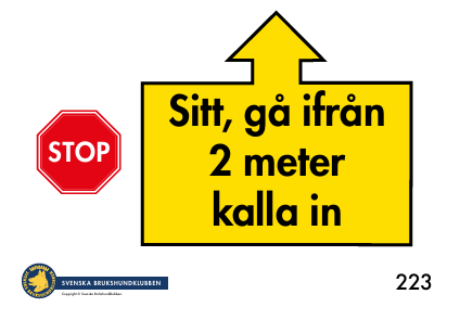 223. Sitt, gå ifrån, kalla in