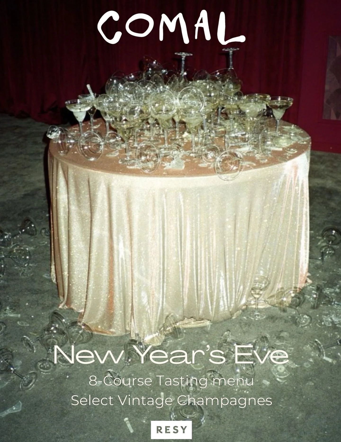 NEW YEAR&rsquo;S EVE 🥂 

Join us as we welcome in the new year at Comal, and see off 2025!

With a delicious 8-Course Tasting menu, as well as a one-off select champagne list, curated music and more!Seatings are limited and final sale, please contac