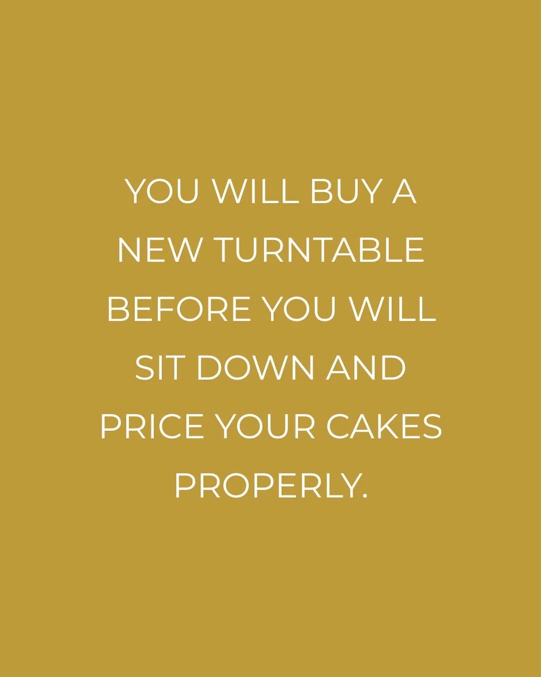 It is easier to buy the thing than to sit with the numbers. 

A new tool feels like progress. 

An hour with a calculator feels like admin. But the turntable will not tell you if you are actually making money, and the cake tools will not fix a busine