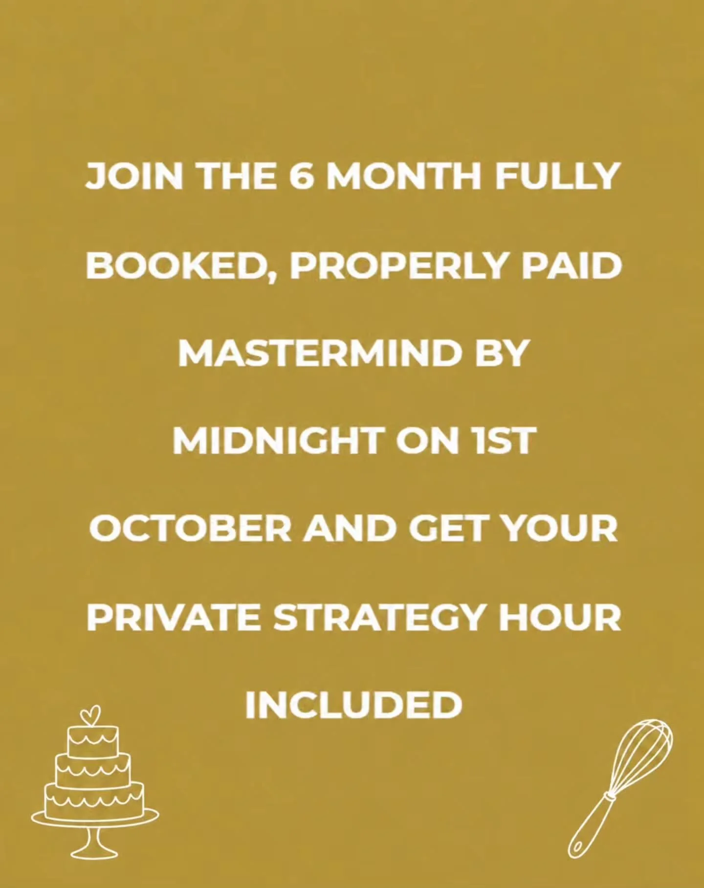FAST ACTION BONUS..... 

Join the 6 month mastermind FULLY BOOKED, PROPERLY PAID by midnight on 1st October and get your private strategy hour included. 

Available on either payment option.

Comment READY or visit the link in my bio for more info an