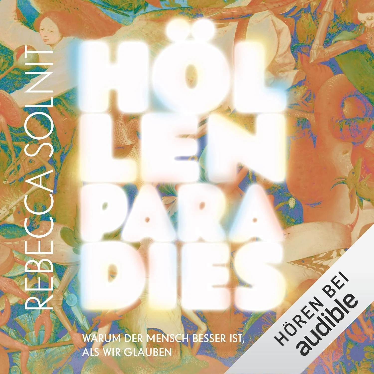 Hörbuchcover von Höllenparadies – gesprochen von Janna Ambrosy, Sach-Hörbuch von Rebecca Solnit erschienen bei Audible