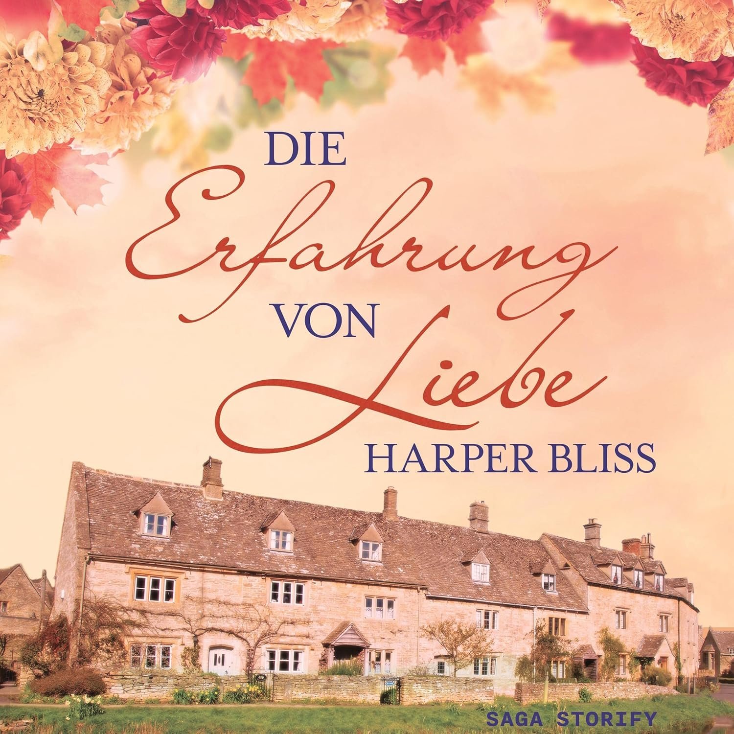 Hörbuchcover von Die Erfahrung von Liebe – gesprochen von Janna Ambrosy, Liebesroman-Hörbuch von Harper Bliss erschienen bei Saga Storify