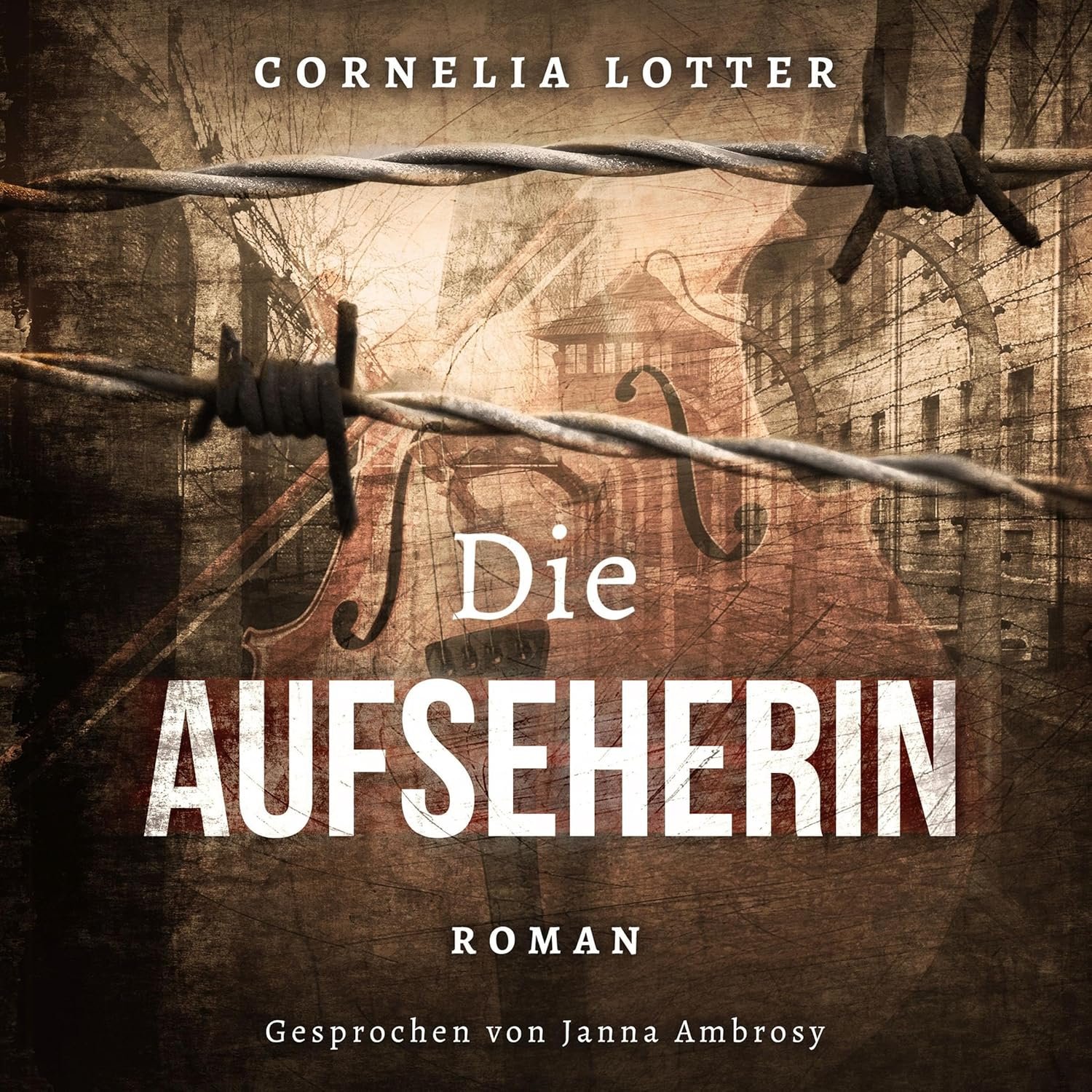Hörbuchcover von Die Aufseherin – gesprochen von Janna Ambrosy, Historischer Roman-Hörbuch von Cornelia Lotter