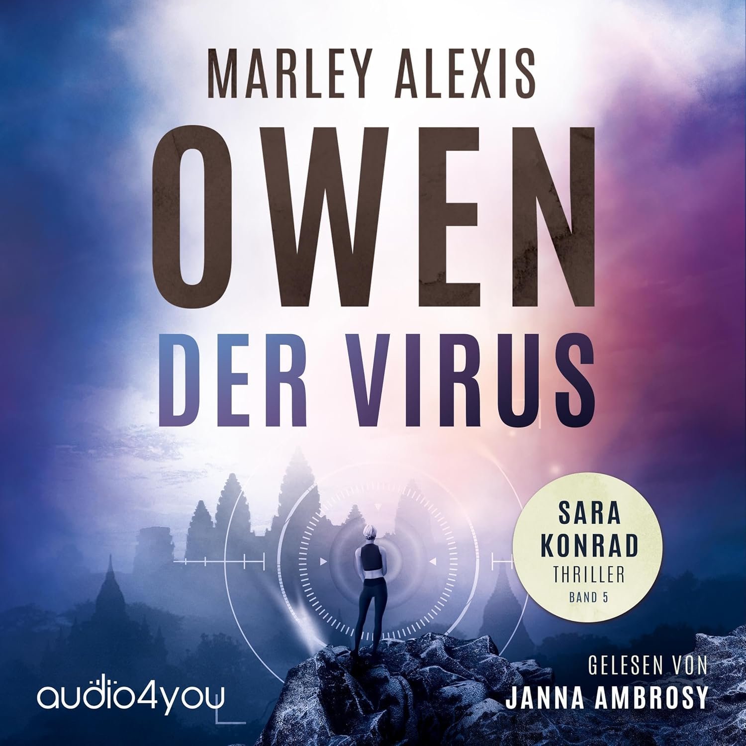 Hörbuchcover von Der Virus – gesprochen von Janna Ambrosy, Thriller-Hörbuch von Marley Alexis Owen erschienen bei Audio4You