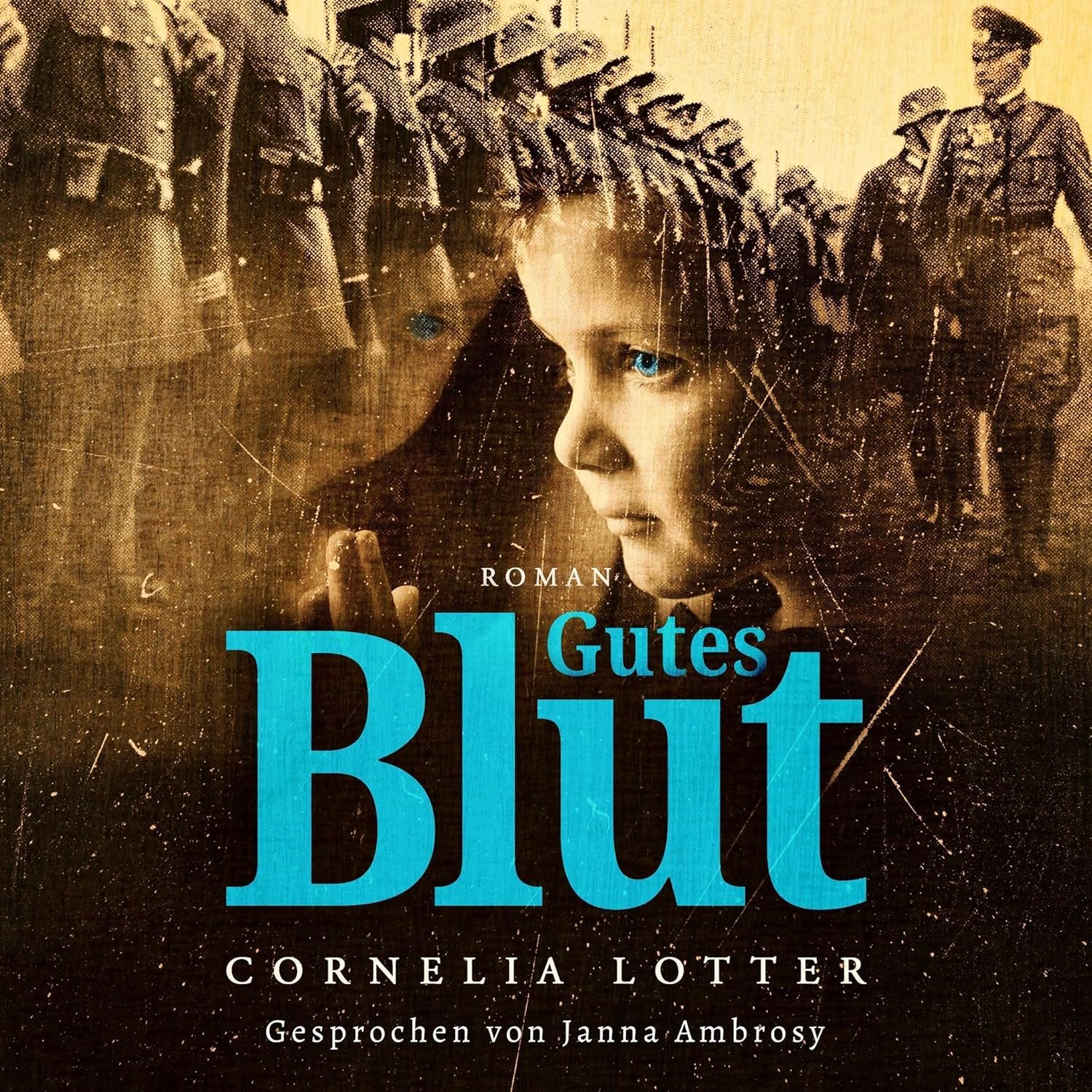 Hörbuchcover von Gutes Blut – gesprochen von Janna Ambrosy, Historischer Roman-Hörbuch von Cornelia Lotter