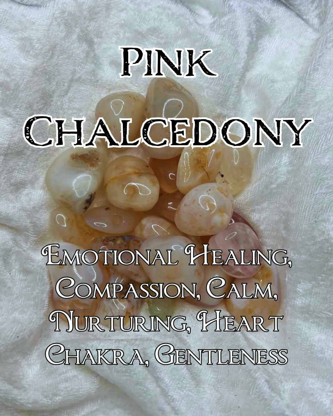 Pink Chalcedony Tumbled Stone – Stone of Compassion & Emotional Healing