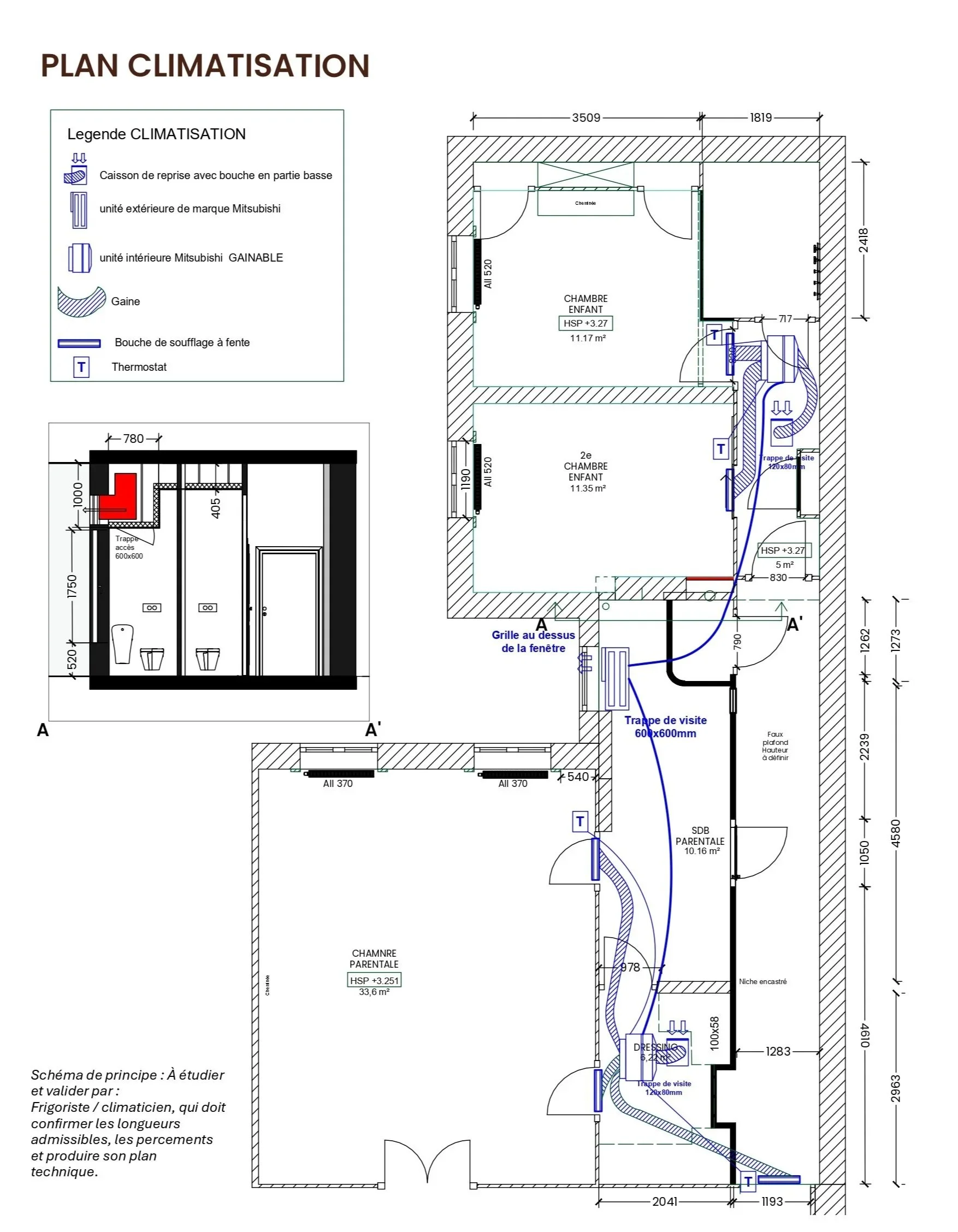 Plan Climatisation
• Implantation indicative des unités intérieures et extérieures (sous réserve d’autorisations).
• Cheminement de principe des liaisons frigorifiques et des condensats (pentes indicatives).
• Faux plafonds et réservations envisagées