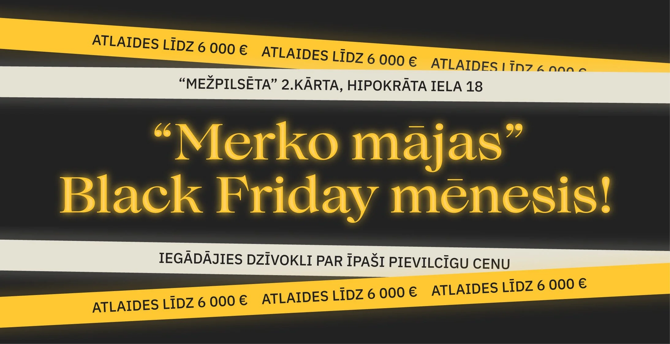 Noteikumi akcijai “Black Friday projektā Mežpilsēta”