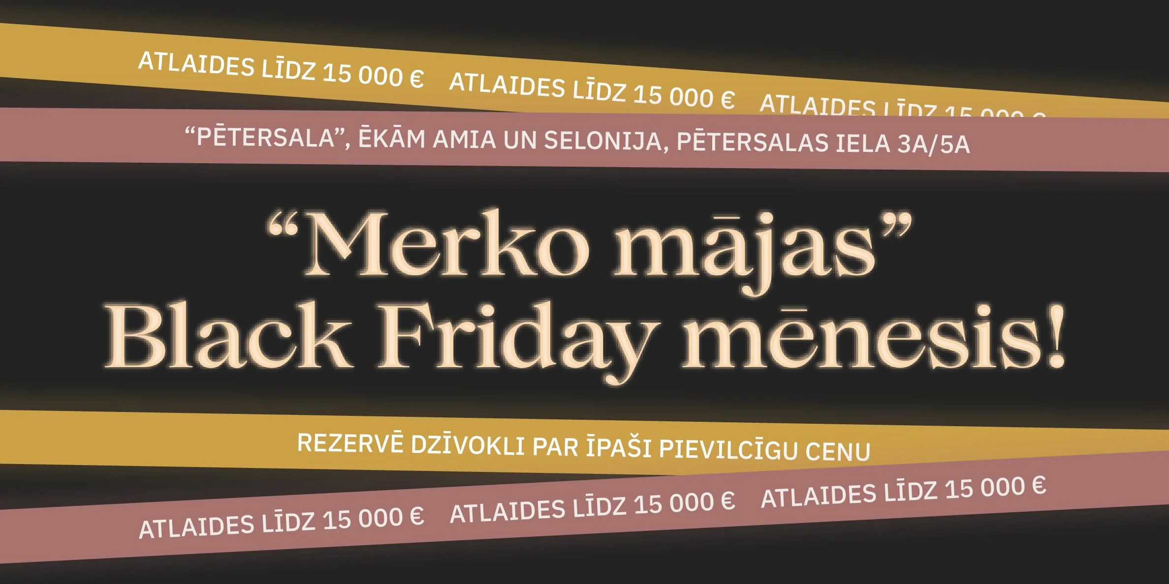 Noteikumi akcijai “Black Friday projektā Pētersala”