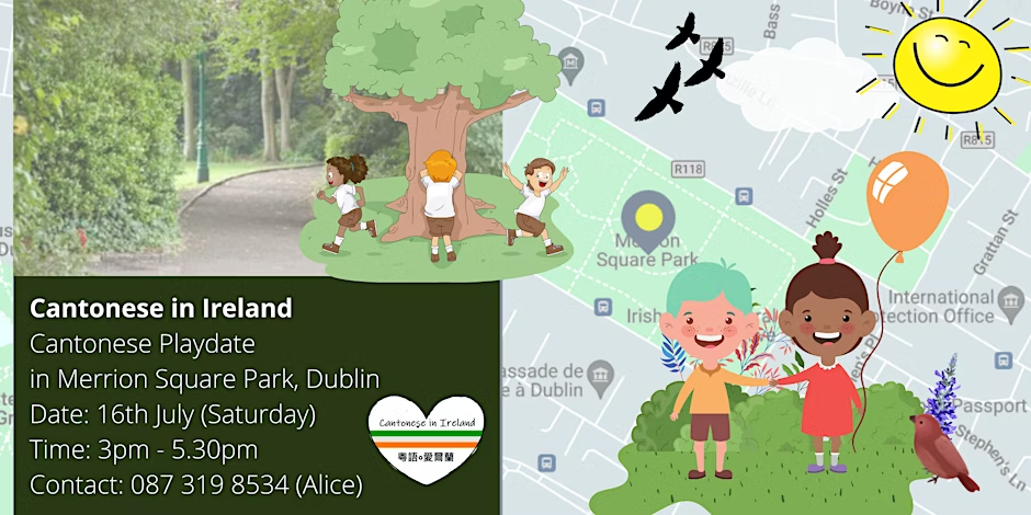 Cantonese Playdate in Merrion Square Park, Dublin