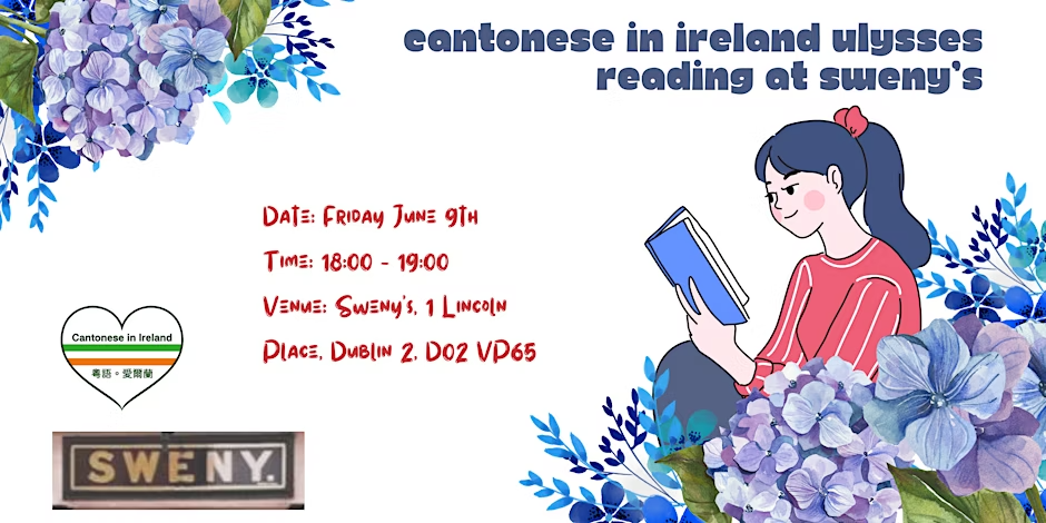 Cantonese in Ireland Ulysses Reading at Sweny’s