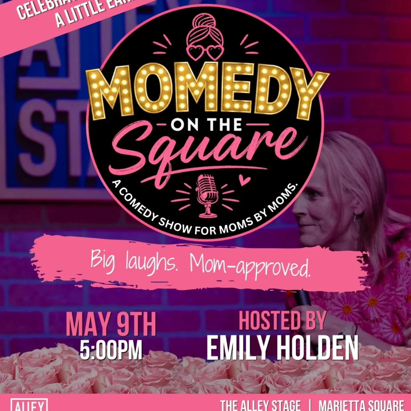 Treat your mama the way she wants to be treated. With laughter and no clean up. Week from today Sat. 5/9  at 5 pm! amazing lineup of Atl's most hilarious moms - @comedianrandiskye , @thesallybrooks , @aniriaisfunny  and @skylarksmb . https://www.alle