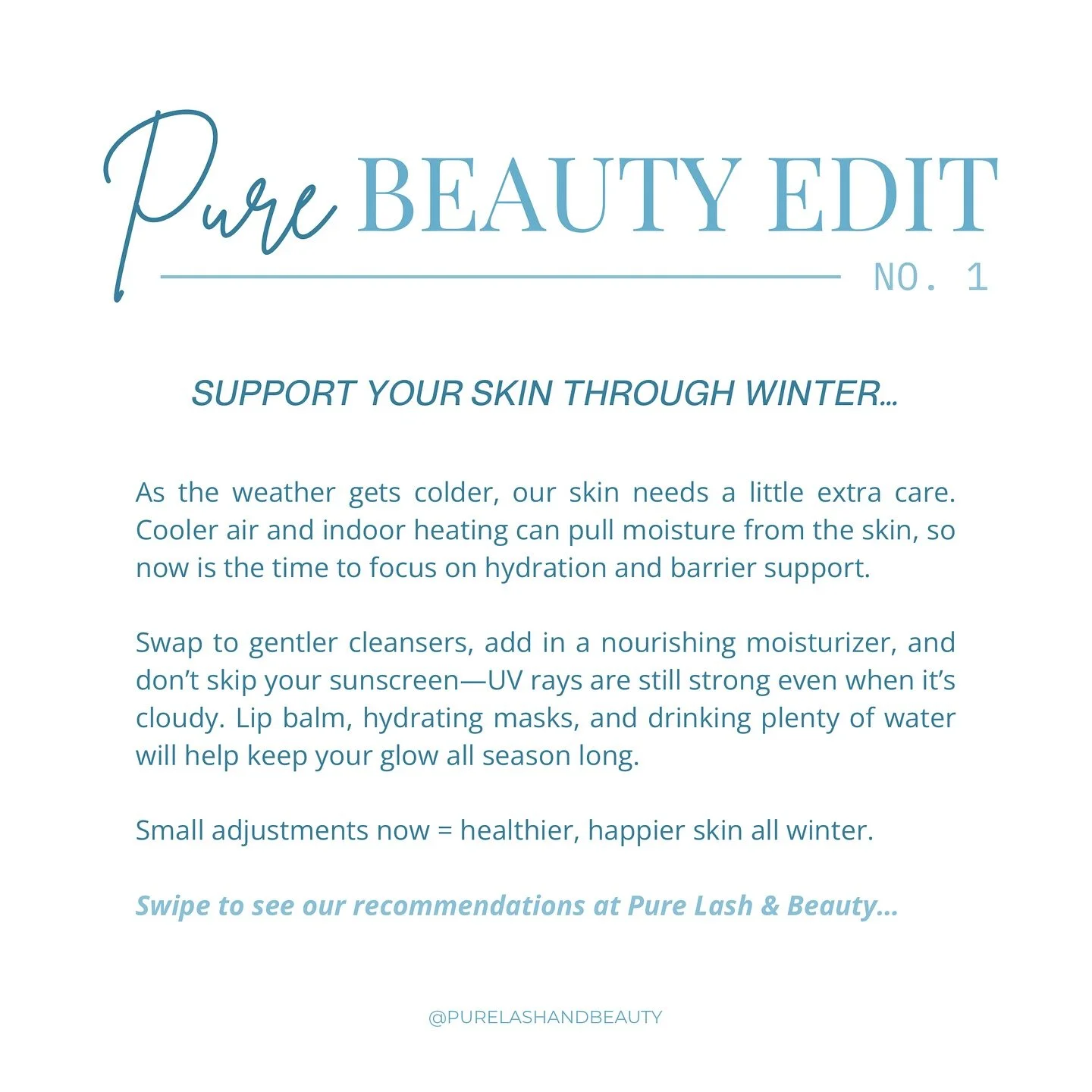 Keep your glow all Winter long by hydrating, nourishing, and protecting your skin. Your future skin will thank you ❄️✨

Swipe to see our top product recommendations by @skinscriptrx&mdash; products that you can stop by Pure Lash &amp; Beauty and pick