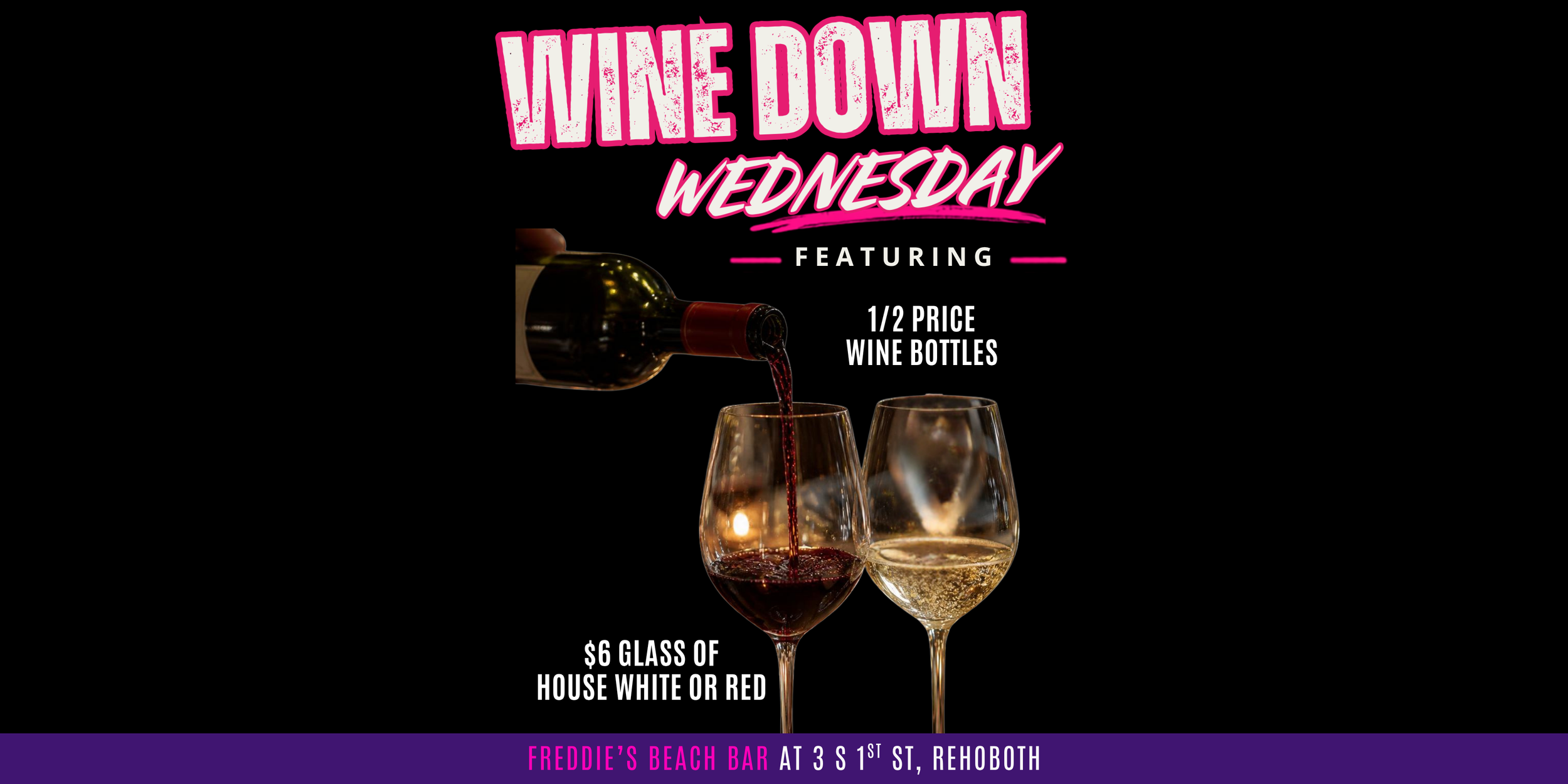 Wine Down Wednesday – Half Off &amp; Fully Poured